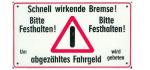 Resopal-Schild "Schnell wirkende Bremse - bitte festhalten - um abgezähltes..."