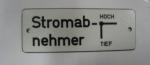 Resopal-Schild "Stromabnehmer Hoch / Tief"